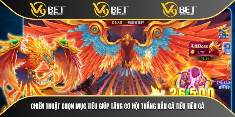 Bắn Cá Tiểu Tiên Cá Tại V9bet – Cơ Hội Thắng Lớn Mỗi Ngày 6 Chiến thuật chọn mục tiêu giúp tăng cơ hội thắng bắn cá tiểu tiên cá