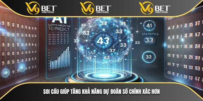 Xổ Số Miền Bắc – Cơ Hội Trúng Thưởng Hấp Dẫn Cho Người Chơi 5 Soi cầu giúp tăng khả năng dự đoán số chính xác hơn